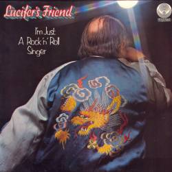 Lucifer's Friend : I'm Just a Rock'n'Roll Singer